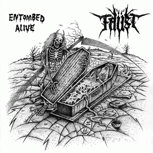 Faüst (CZ) : Entombed Alive